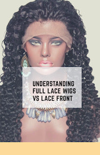 Understanding Full Lace Wigs Vs Lace Front